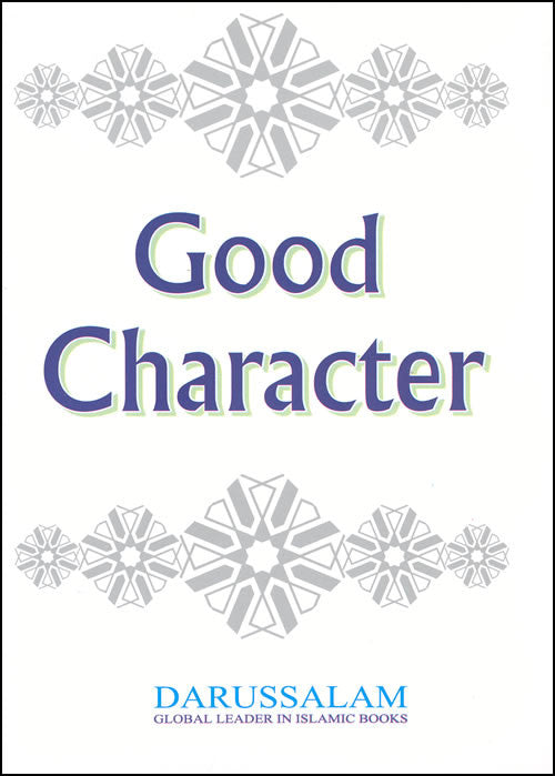 Good Character (Muslim Character) - Arabic Islamic Shopping Store