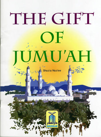 The Gift of Jumu'ah - Arabic Islamic Shopping Store