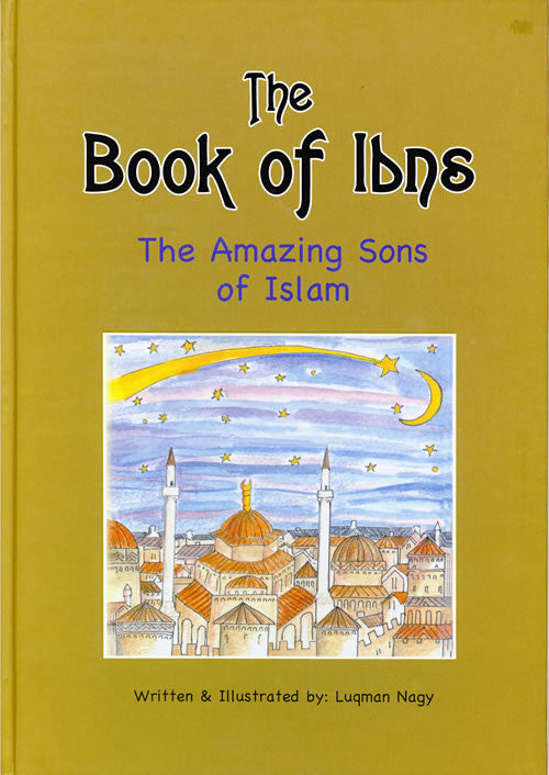 Book of Ibns - The Amazing Sons of Islam - Arabic Islamic Shopping Store