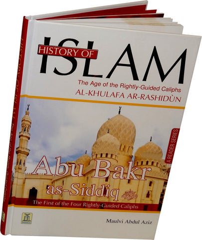 History of Islam 1: Abu Bakr as-Siddiq (R) - Arabic Islamic Shopping Store