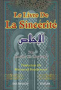 Le Livre De La Sincerite - Islam - French Language - Arabic Islamic Shopping Store