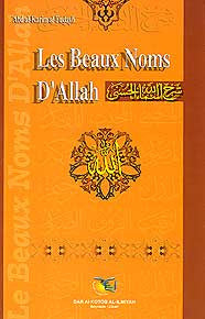 Les Beaux Noms D'Allah - Islam - General - French Language - Arabic Islamic Shopping Store