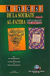 L'Exegese De La Sourate al-Fatiha - Islam - Quran - French Language - Arabic Islamic Shopping Store