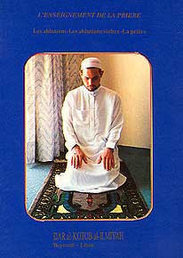 L'Enseignement De La Priere - Islam - General - French - Arabic Islamic Shopping Store