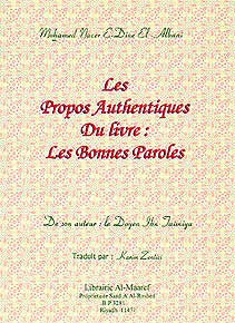 Les Propos Authentiques Du Livre: Les Bonnes Paroles - Islam - General - French - Arabic Islamic Shopping Store