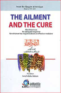 The Ailment and the Cure (al-Da'I wa-al-Dawa in English) - Islamic - General - Arabic Islamic Shopping Store