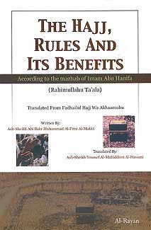 The Hajj, Rules and its Benefits - Islam - Hajj - Arabic Islamic Shopping Store