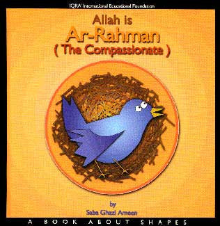 Allah is Ar-Rahman (The Compassionate) (English) - Children's Book 3-6, Islamic (English) - Arabic Islamic Shopping Store