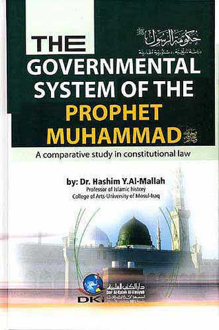 The Governmental System Of The Prophet Muhammad - History-Islamic - Arabic Islamic Shopping Store