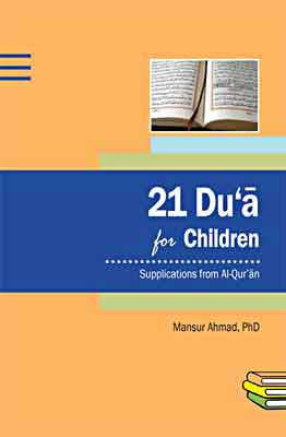 Islamic Studies: 21 Du'a for Children - Islamic Studies for Children - Supplications - Arabic Islamic Shopping Store