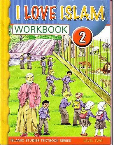 I Love Islam Workbook: Level 2 - Islamic Studies for Children - Elementary School - Arabic Islamic Shopping Store