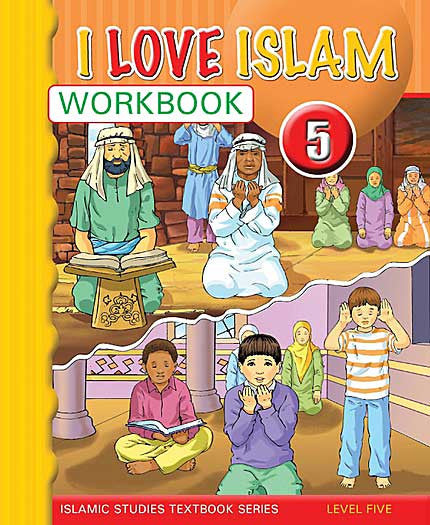 I Love Islam Workbook: Level 5 - Islamic Studies for Children - Elementary School - Arabic Islamic Shopping Store
