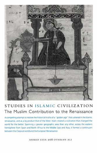 Studies in Islamic Civilization: The Muslim Contribution to the Renaissance - Islamic - History - Culture - Arabic Islamic Shopping Store