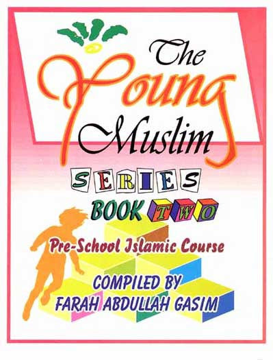 Young Muslim #2 - Children's Book Islamic - Arabic Islamic Shopping Store