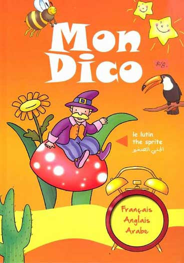 Mon Dico - Arabic-English-French Dictionary - Arabic Islamic Shopping Store