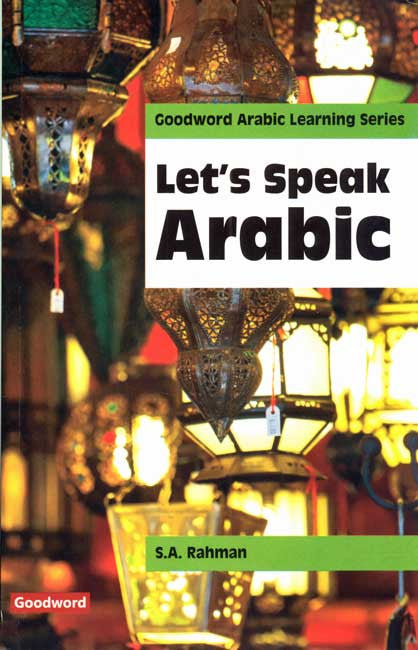 Let's Speak Arabic - Learn Arabic - Arabic Islamic Shopping Store