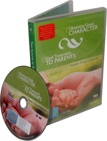 Obtaining Good Character / Kind Treatment to Parents (DVD) - Arabic Islamic Shopping Store