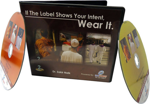 If the Label shows your Intent: Wear it! (2 CDs) - Arabic Islamic Shopping Store