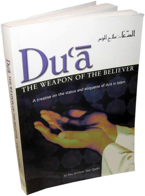 Dua: The Weapon of the Believer - Arabic Islamic Shopping Store