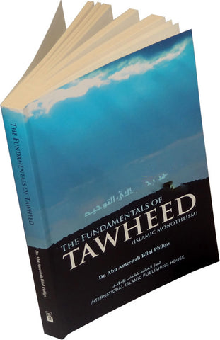 The Fundamentals of Tawheed (Islamic Monotheism) - Arabic Islamic Shopping Store