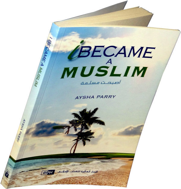 I Became a Muslim - Arabic Islamic Shopping Store