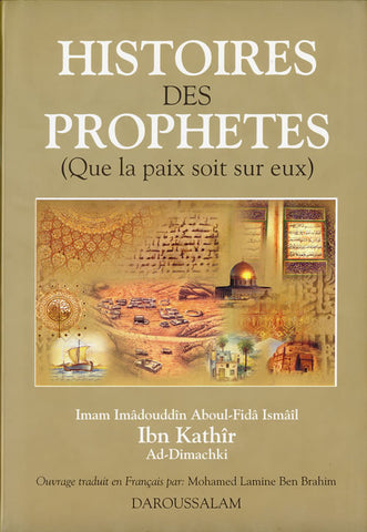 French: Histoires Des Prophetes (Que la paix soit sur eux) - Arabic Islamic Shopping Store