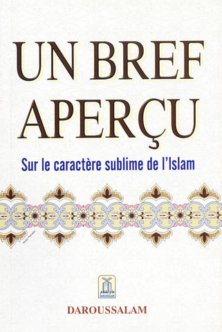 French: Un Bref Apercu Sur le caractere sublime de l'Islam - Arabic Islamic Shopping Store