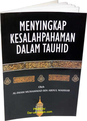 Indonesian: Menyingkap Kesalahpahaman Dalam Tauhid - Arabic Islamic Shopping Store