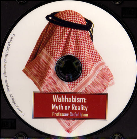 Wahhabism - Myth or Reality - Arabic Islamic Shopping Store
