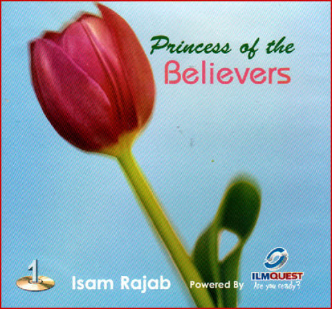 Princess of the Believers (CD) - Arabic Islamic Shopping Store