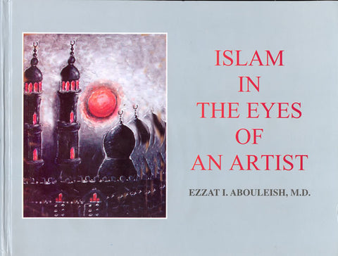 Islam in the Eyes of an Artist - Arabic Islamic Shopping Store