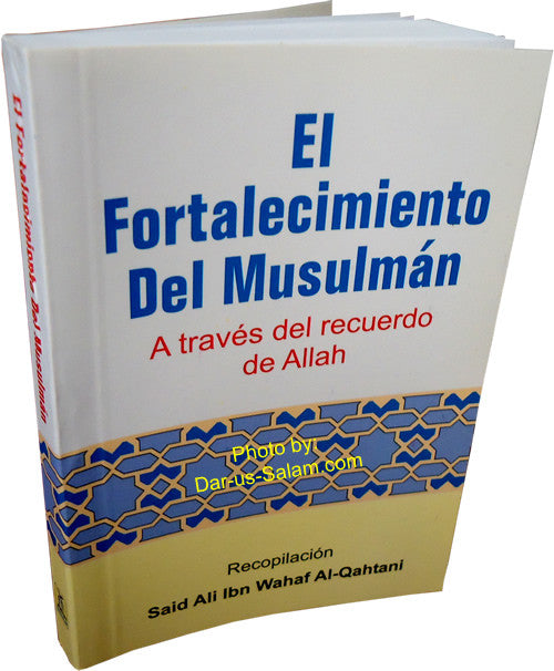 Spanish: El Fortalecimiento Del Musulman - Arabic Islamic Shopping Store