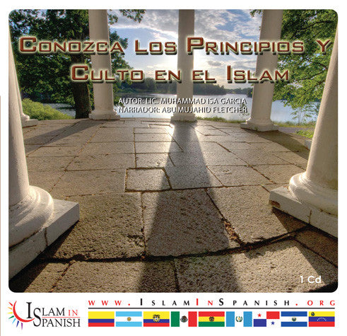 Spanish: Conozca Los Principios y Culto en el Islam (CD) - Arabic Islamic Shopping Store