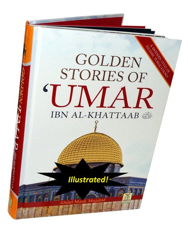 Golden Stories Of Umar Ibn Al-Khattaab (R)
