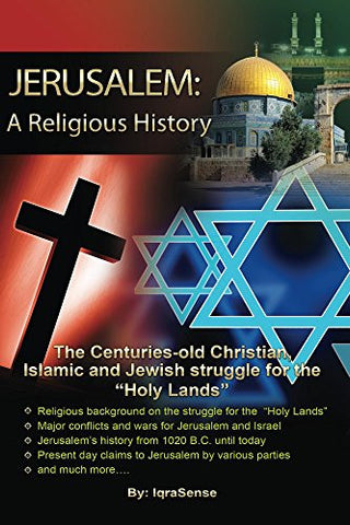 Jerusalem: A Religious History - The Christian, Islamic, and Jewish struggle for the "Holy Lands" - Arabic Islamic Shopping Store