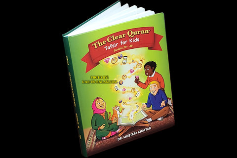 The Clear Quran For Kids Part 2 (Surahs 29-48)