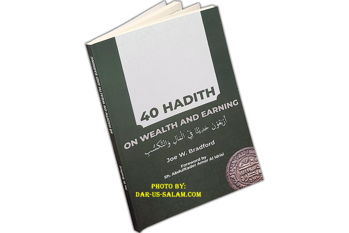 40 Hadith on Wealth and Earning