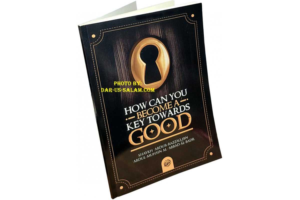How Can You Become a Key Towards Good