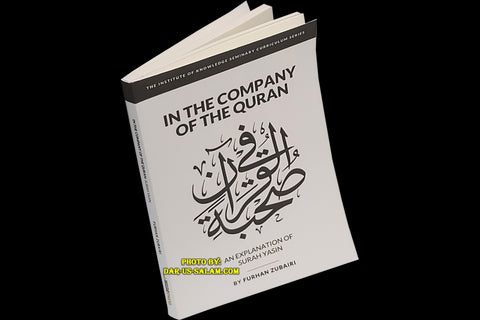 In the Company of the Quran - Surah Yasin