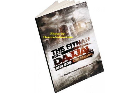 The Fitnah of the Dajjal and Gog & Magog