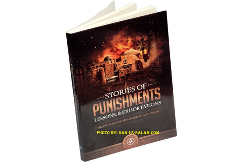 Stories of Punishments, Lessons & Exhortations