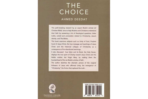 The Choice - Ahmed Deedat (Combined Vol. 1 & 2)
