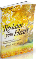 Reclaim Your Heart (Muslim Self Help Book) - Arabic Islamic Shopping Store