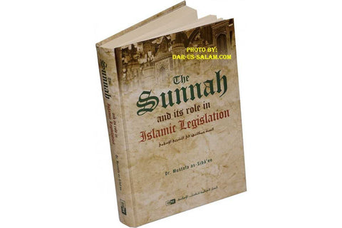 The Sunnah and Its Role in Islamic Legislation