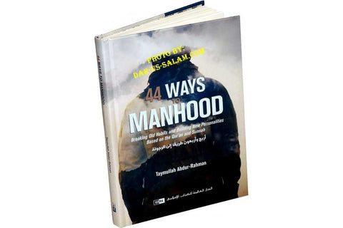 44 Ways to Manhood