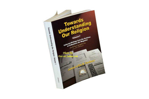 Towards Understanding Our Religion