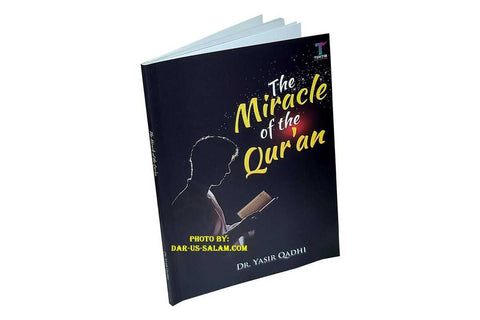 The Miracle of the Qur'an