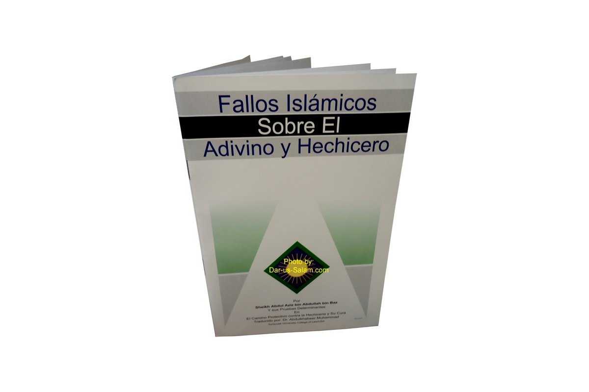 Spanish: Fallos Islamicos Sobre El Advino Y Hechicero