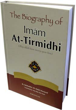 The Biography of Imam At-Tirmidhi (Hadith Scholar) - Arabic Islamic Shopping Store
