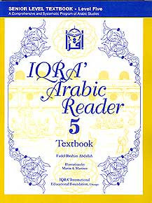 IQRA' Arabic Reader 5, Senior Level Textbook - Arabic Islamic Shopping Store
